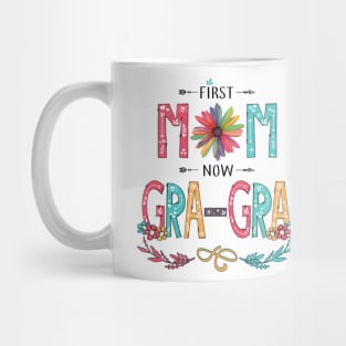 First Mom Now Gra-Gra Wildflowers Happy Mothers Day Mug